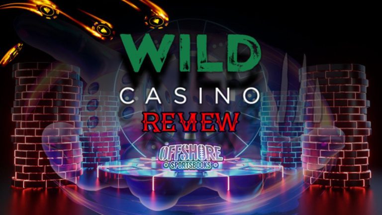 Complete Guide For Wild Casino Review: Get More Updates